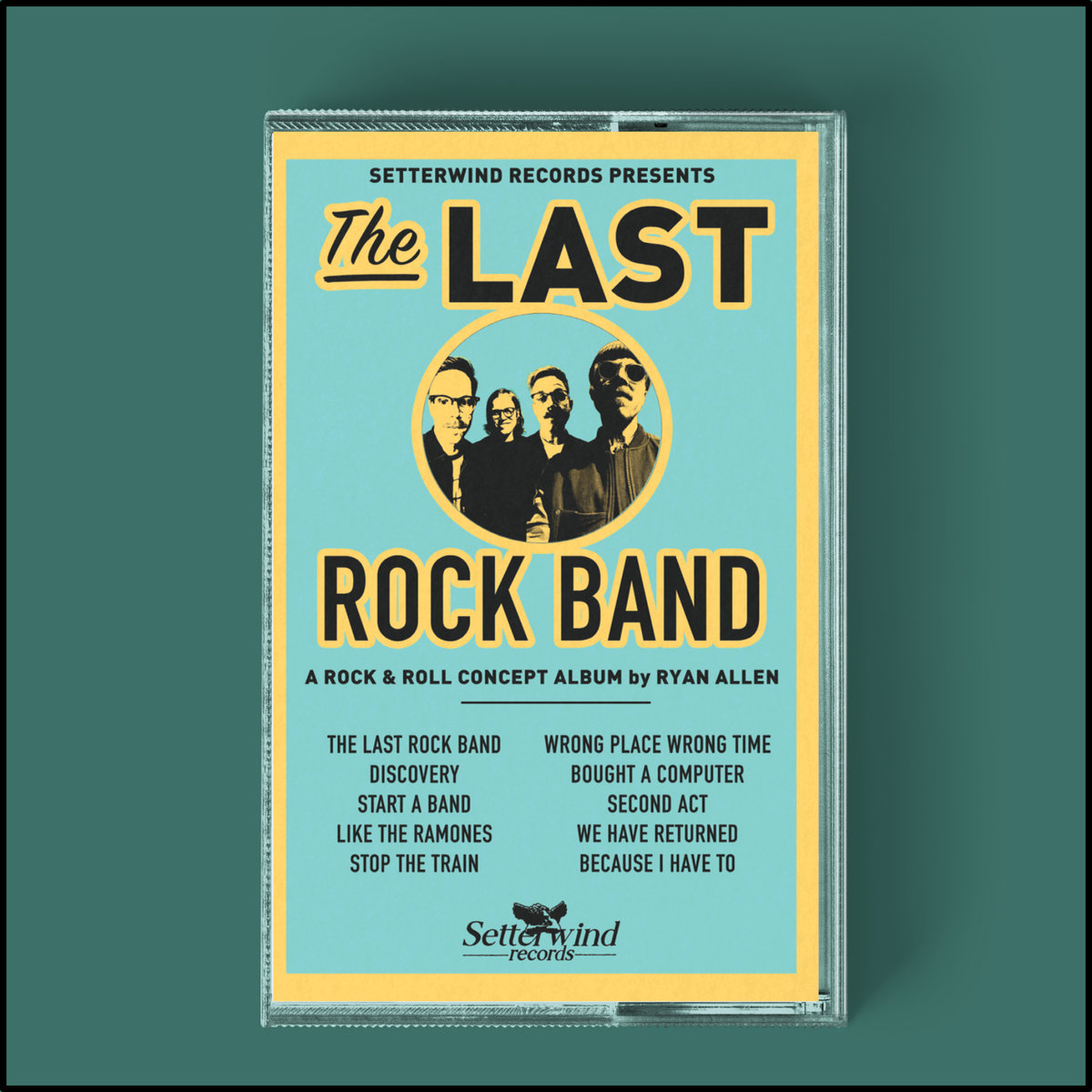 The Last Rock Band Ryan Allen Setterwind Records