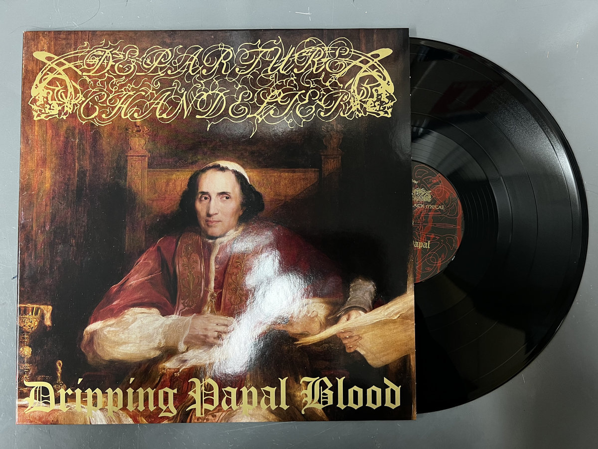 Dripping Papal Blood | Departure Chandelier