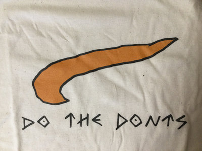 "D0 THE D0N'Ts" - Shirt main photo