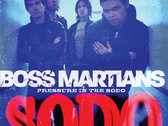 The Boss Martians - PRESSURE IN THE SODO CD