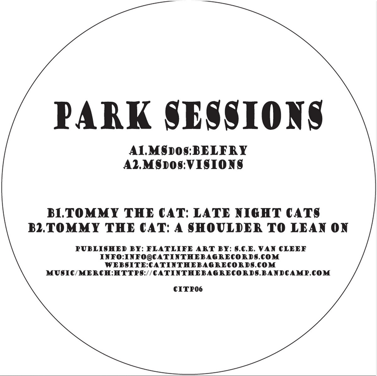 Park Sessions 06 MsDoS / Tommy The Cat Cat In The Bag Records