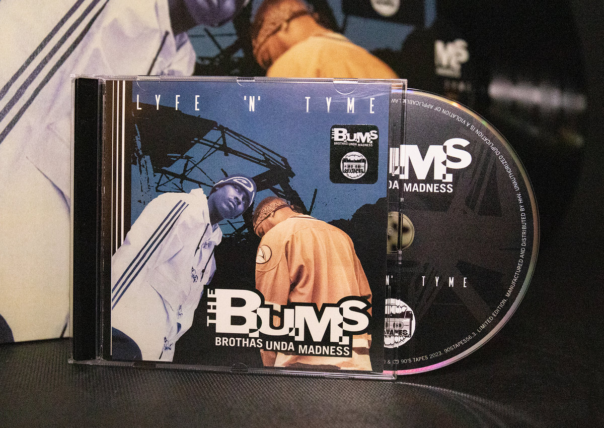 Lyfe'N'Tyme | The B.U.M.S. (Brothas Unda Madness) | 90s Tapes