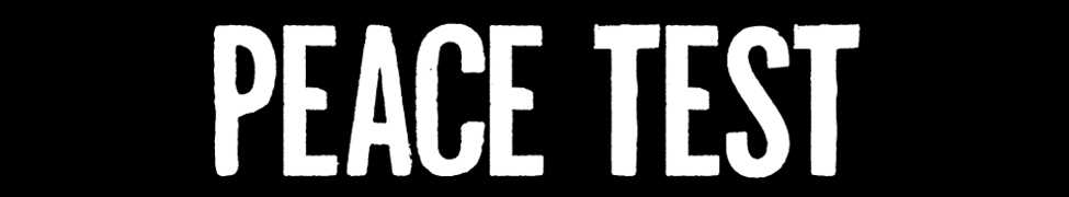 Peace Test — Photo