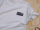 Tuff Sound T-Shirt photo 