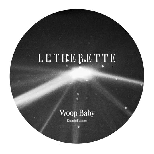 Letherette / Woop Baby (Extended Version) Letherette / Woop Baby (Extended Version)