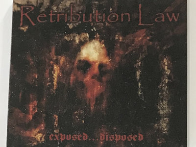 RETRIBUTION LAW CD - "Exposed...Disposed" Featuring Jon Cosky main photo