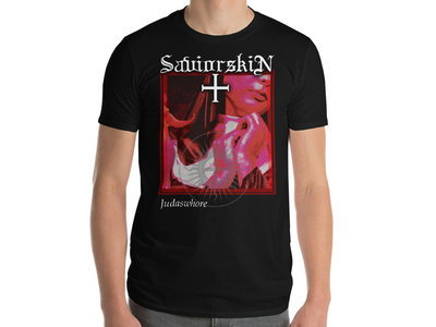 SaviorSkin - Judaswhore T-Shirt main photo