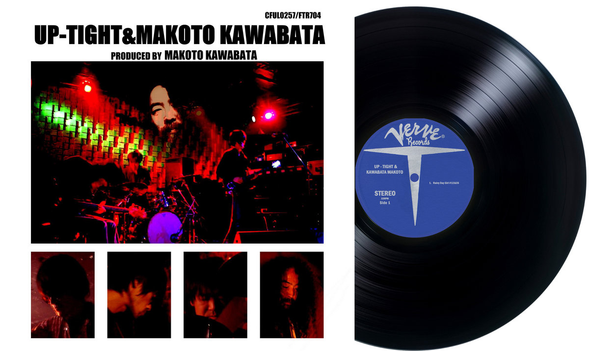 Uptight & Makoto Kawabata - Uptight & Makoto Kawabata | Uptight