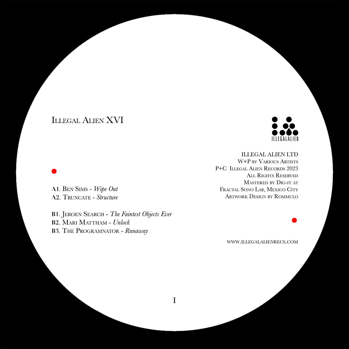 Illegal Alien XVI Volume 1 | Ben Sims, Truncate, Jeroen Search