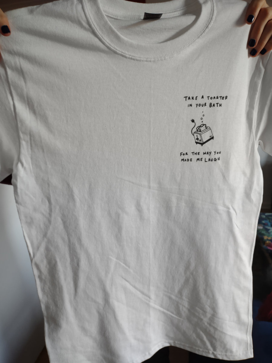 'Take a Toaster in Your Bath' TShirt Shelley Byron