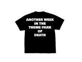 Humanfly - Another Week in the Theme Park of Death T-Shirt photo 