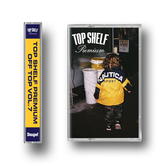 Off The Top VOL 7 | Top Shelf Premium | Daupe