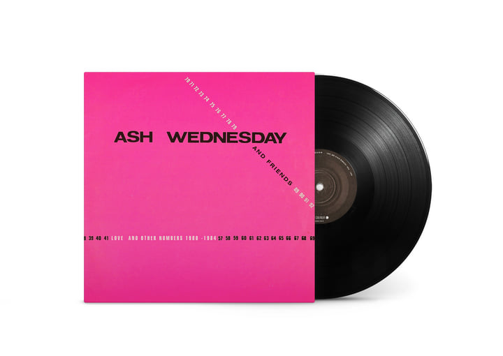 Love And Other Numbers 1980 - 1984 | Ash Wednesday (and