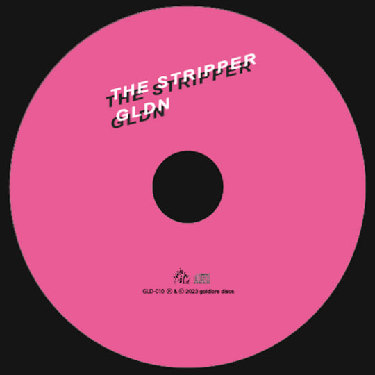 THE STRIPPER | GLDN