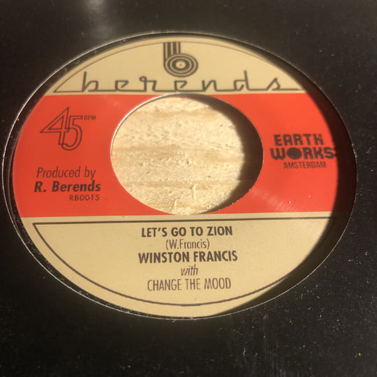 Lets Go To Zion | Winston Francis & Change The Mood
