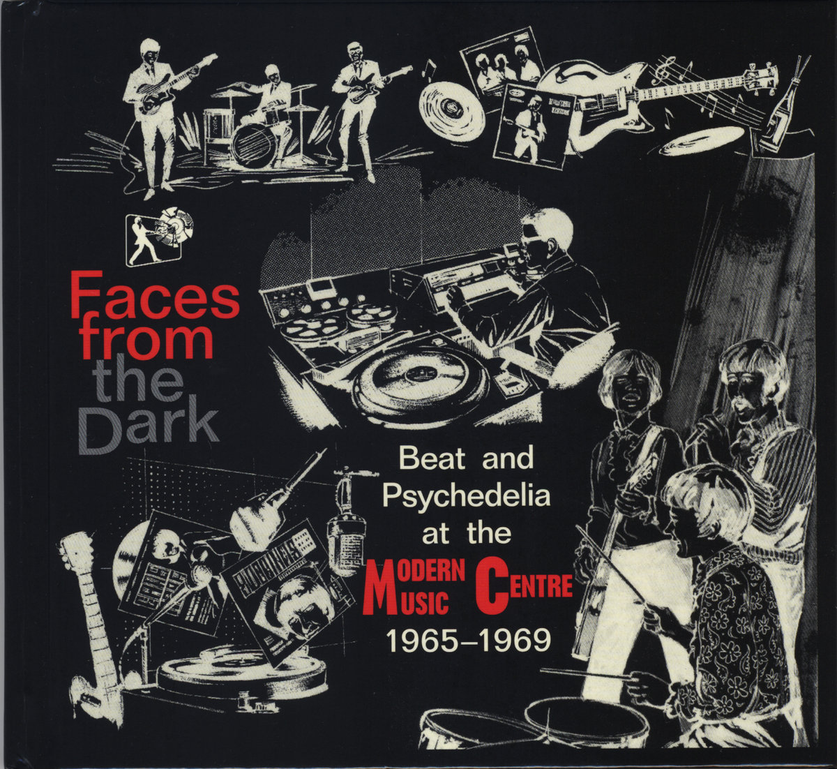 Faces From The Dark (Beat And Psychedelia At The Modern Music