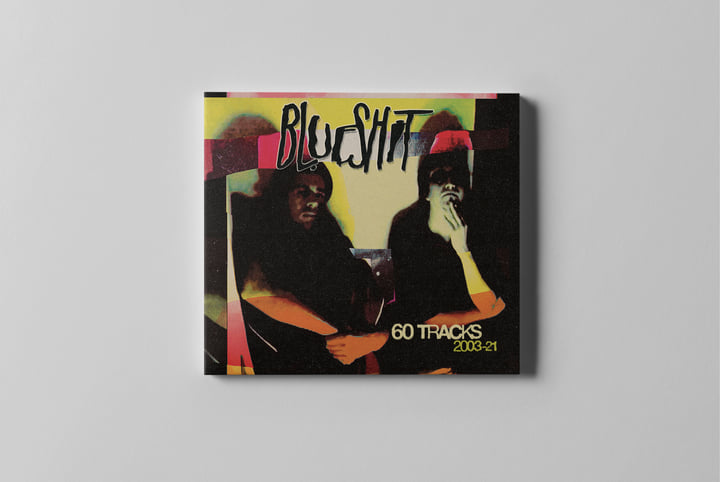 60 tracks 2003 - 2021 | Blueshit | Ramble Records