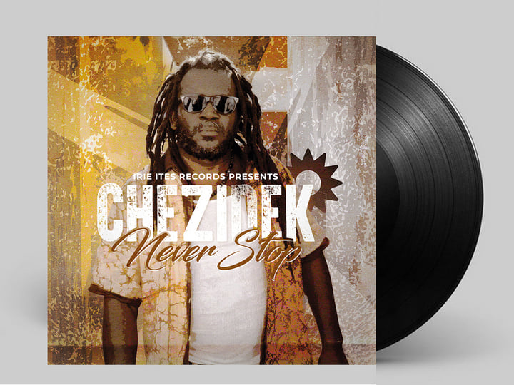 Never Stop | Chezidek, Irie Ites | Irie Ites