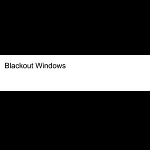 Music | Blackout Windows