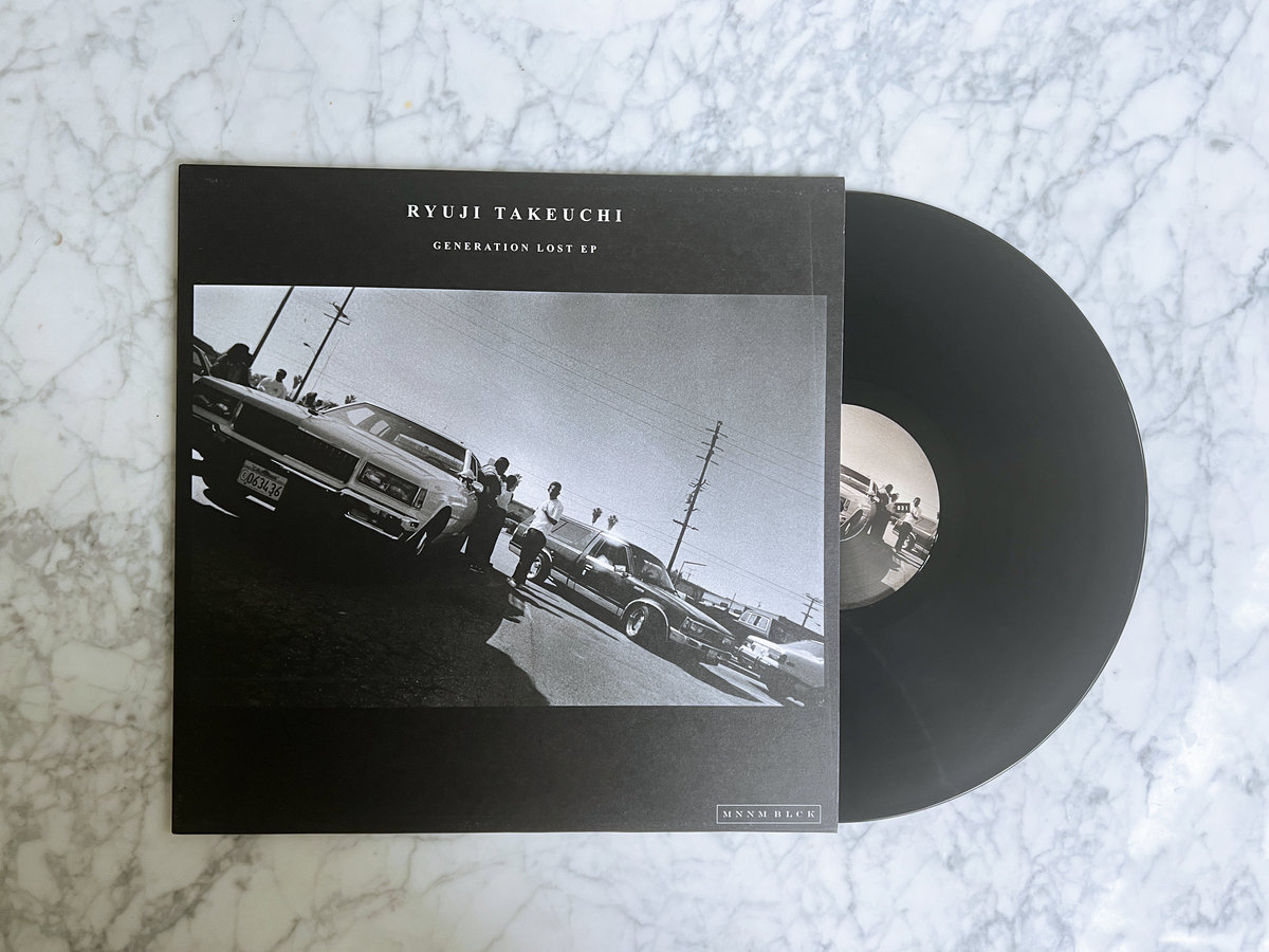 Generation Lost EP | Ryuji Takeuchi | Monnom Black