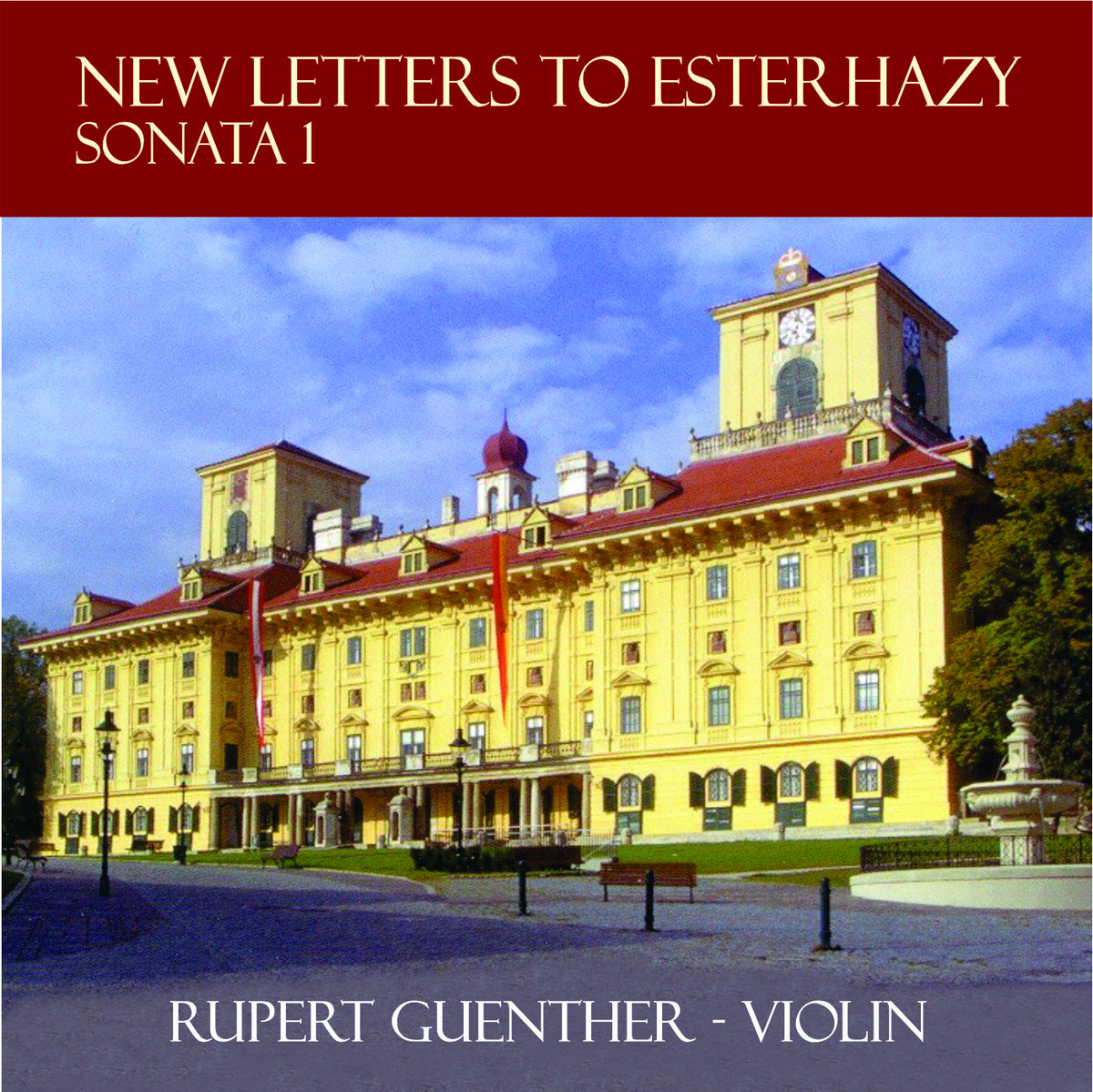 New Letters To Esterhazy Sonata 1 Rupert Guenther solo violin
