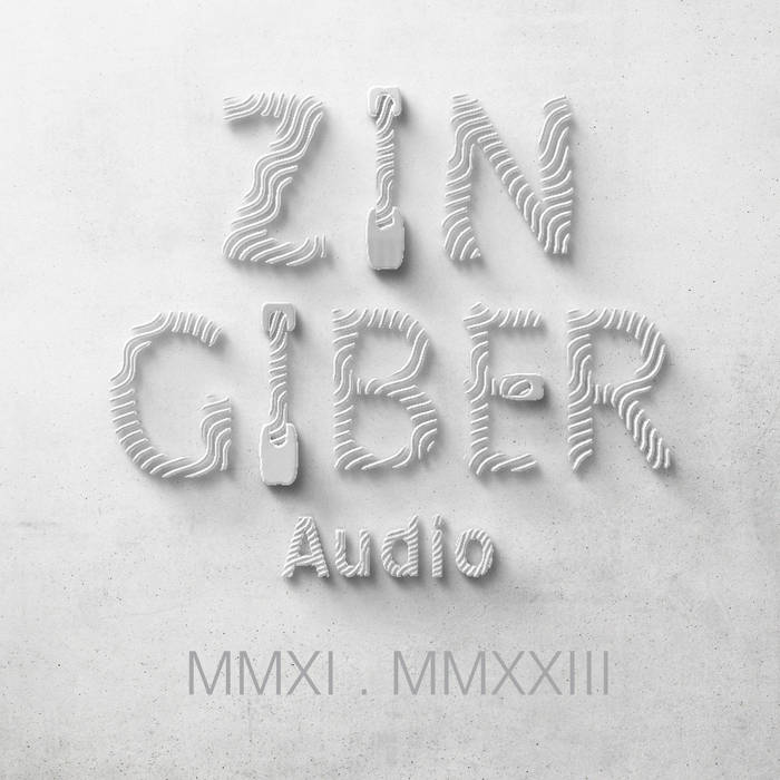 Under The Radar . Selected Works 01 | ZINGIBER AUDIO