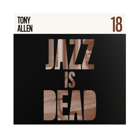 Tony Allen JID018 | Tony Allen, Adrian Younge | Tony Allen