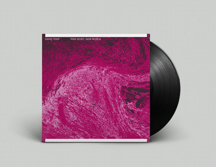 Pink Spirit, Noir World | David Toop | Foam On A Wave