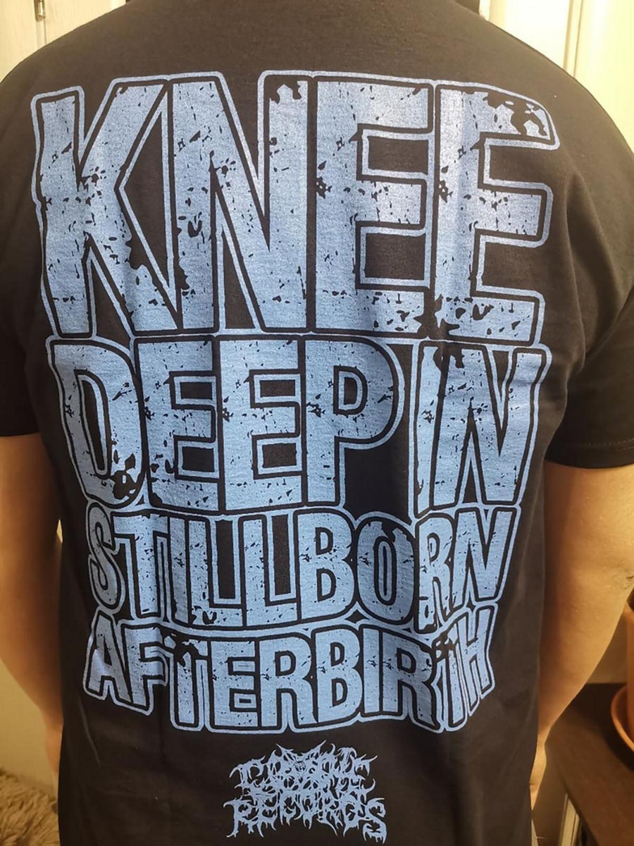 KRAANIUM Knee deep in stillborn afterbirth-Blue Logo T-shirt