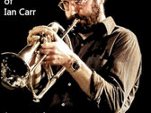 Elastic Dream - The Music of Ian Carr: An Annotated Discography by Roger Farbey photo 