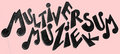 Multiversum Muziek image