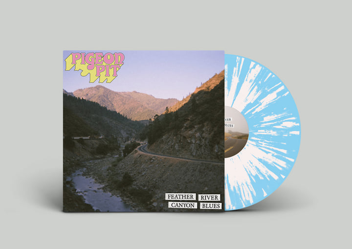 feather river canyon blues | pigeon pit