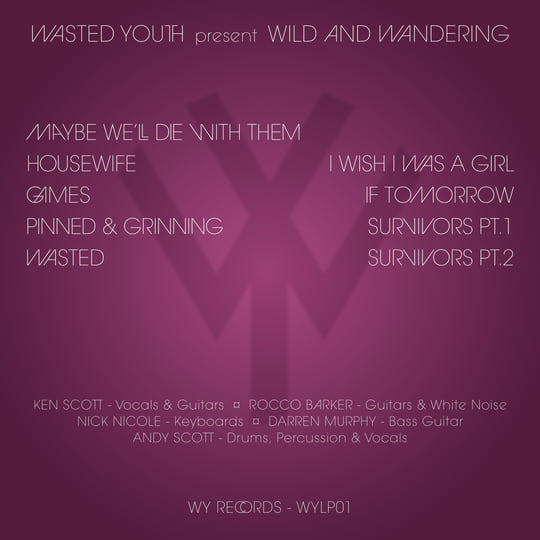 Wild and Wandering (2022 Remaster) | WASTED YOUTH