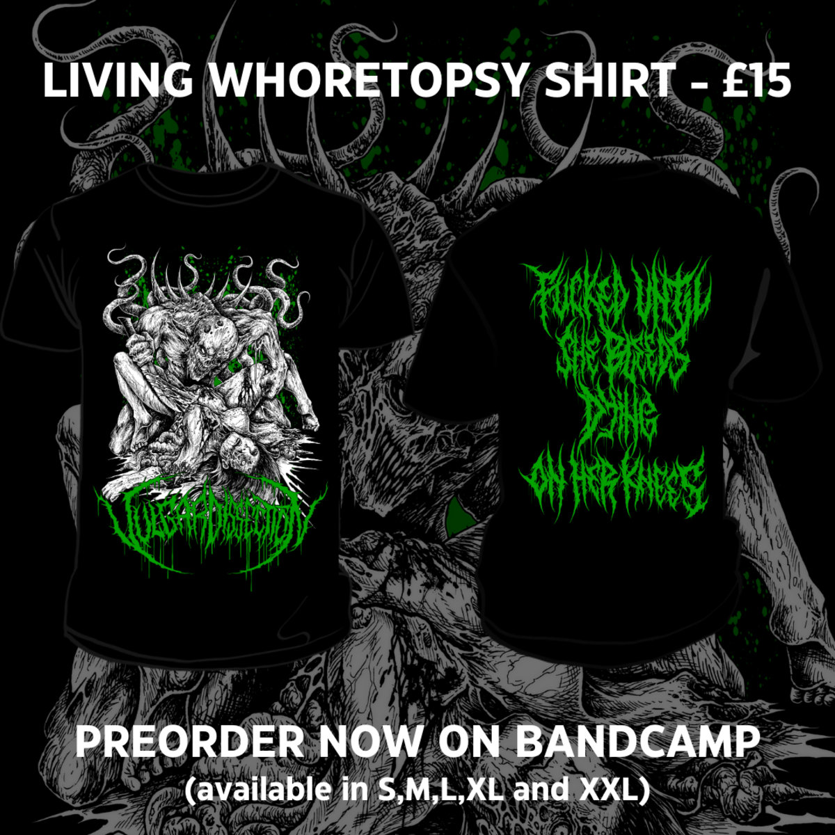 Living Whoretopsy T Shirt | Vulgar Dissection