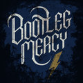 Bootleg Mercy (Official) image
