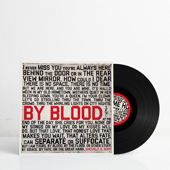 By Blood | Shovels & Rope