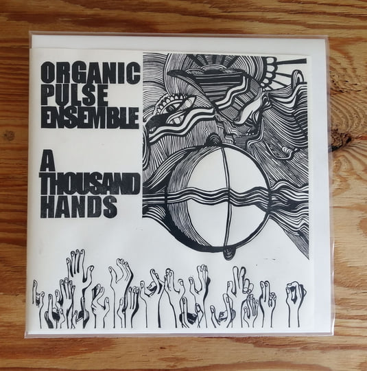 A Thousand Hands | Organic Pulse Ensemble | 2 Headed Deer