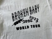 Broken Baby Canceled WORLD TOUR shirt (white) photo 