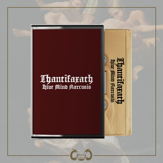 Hive Mind Narcosis | Thantifaxath | Dark Descent Records