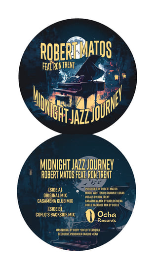 Midnight Jazz Journey feat. Ron Trent | Robert Matos