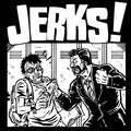 Jerks! image