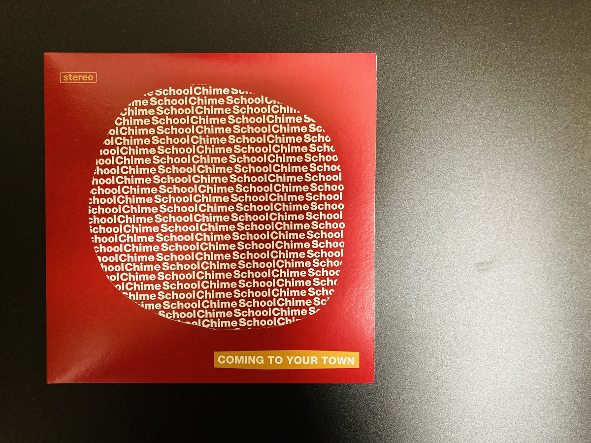 Chime School / Coming To Your Town (7”) TESTCARD RECORDS