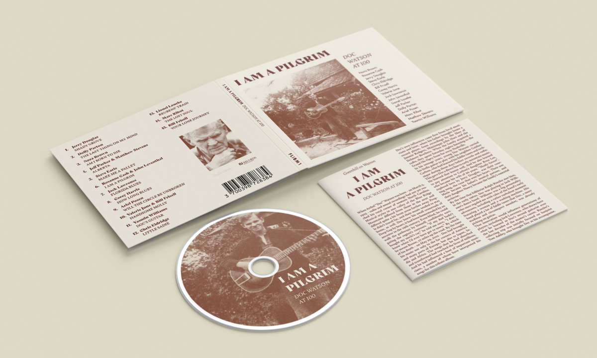 I am a pilgrim doc watson at 100 various i am a pilgrim