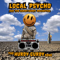 Local Psycho and The Hurdy-Gurdy Orchestra image