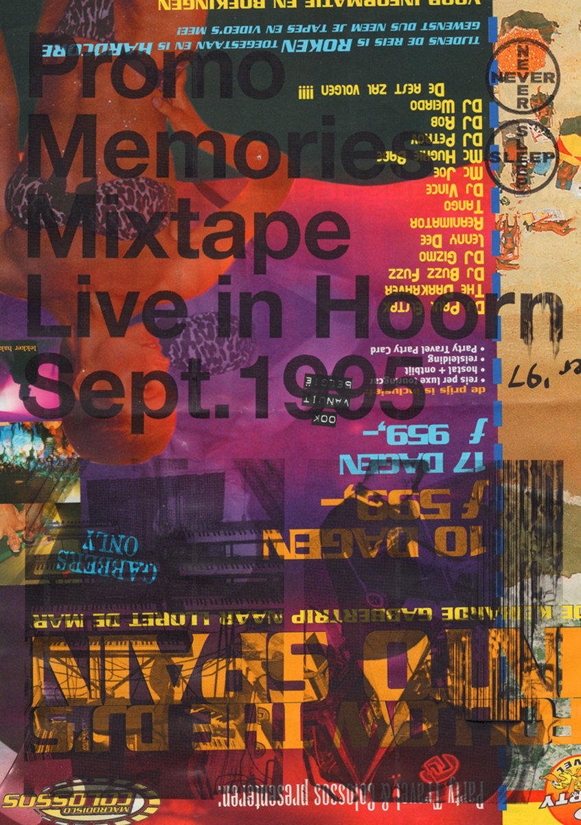 Promo - Memories Mixtape Live in Hoorn, Sept. 1995 [NSRTAPE005] | Never ...