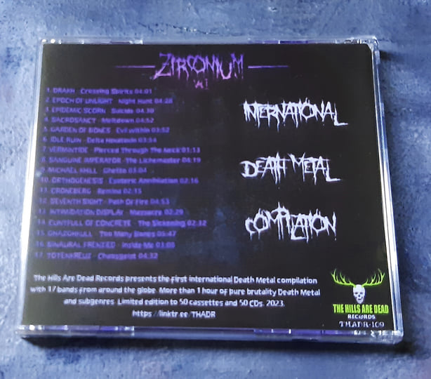 ZIRCONIUM Vol.I | V/A Death Metal 2023 | THE HILLS ARE DEAD - Records