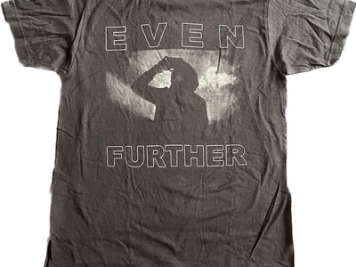 "Even Further Tour" T-Shirt main photo