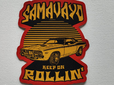 Keep on Rollin\' patch (embroidered, laser cut)