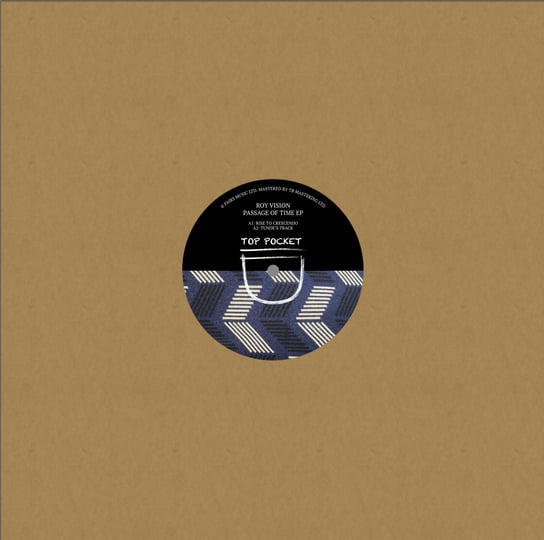TP004 Roy Vision - Passage Of Time EP | Roy Vision | Top Pocket