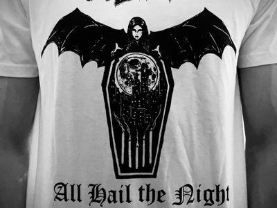 All Hail the Night T-Shirt main photo